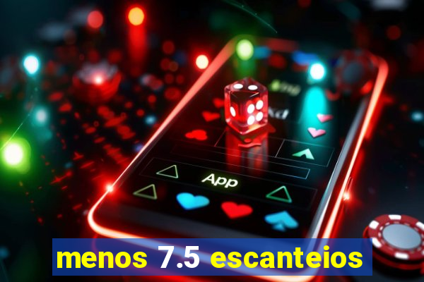 menos 7.5 escanteios